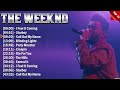 The Weeknd Top Hits Popular Songs - Top Song This Week 2023 Collection