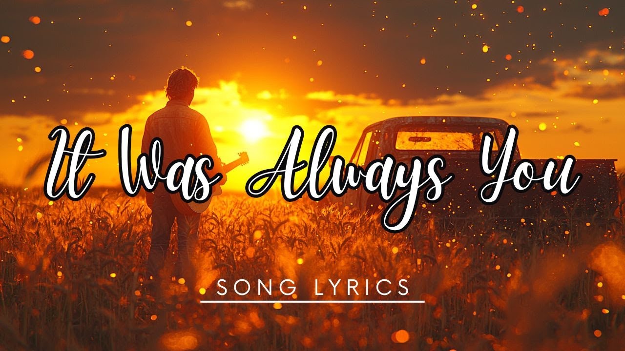 It Was Always You – Heartfelt Country Pop Ballad About Finding Forever
