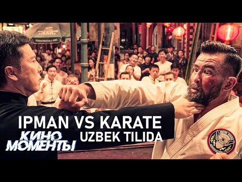 IPMAN VS KARATE MASTER | IPMAN 4 Uzbek tilida (FULL HD)