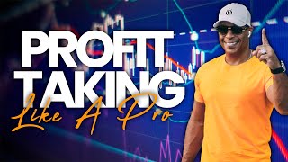 Take Profits Like A Pro Trader