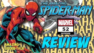 Amazing Spider-Man (vol. 6) #52 - REVIEW