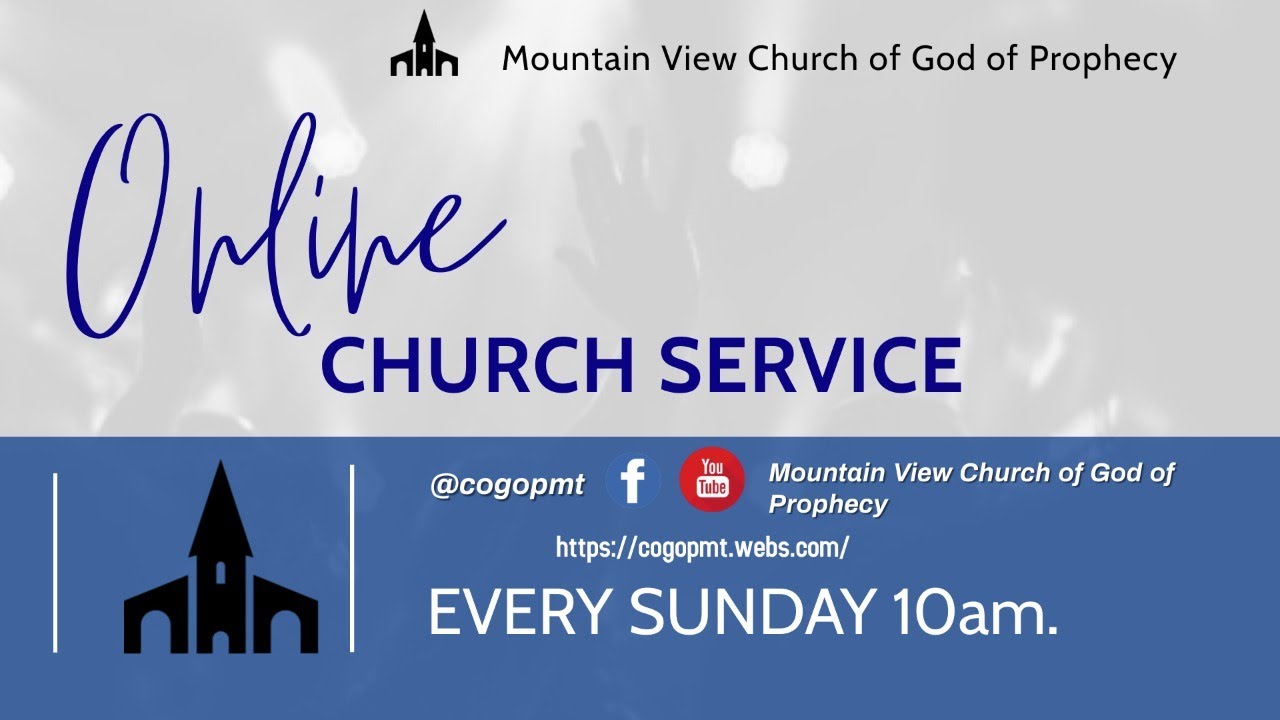 Mountain View Church of God of Prophecy Sunday Service YouTube