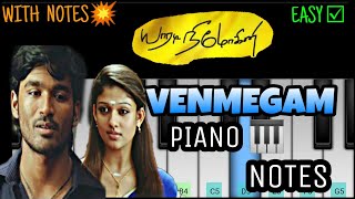 Venmegam Pennaga Piano Notes - Yaaradi Nee Mohini | Yuvan Shankar Raja | Dhanush