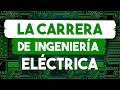 ¿Qué es la ingeniería eléctrica?