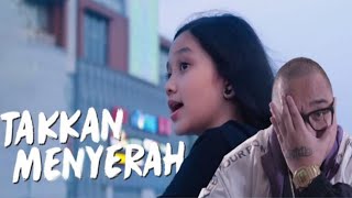 TAKKAN MENYERAH NAY X SAYKOJI Official Music Video