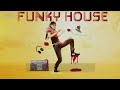 FUNKY HOUSE,MIX BY DJ JOSE GUILLEN