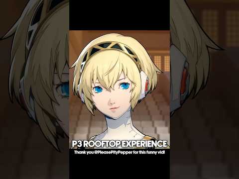 Don't go to the Roof in Persona 3... 💀