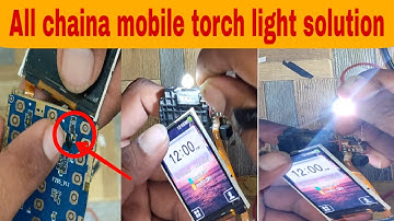 All keypad chaina Mobile torch light not working solution