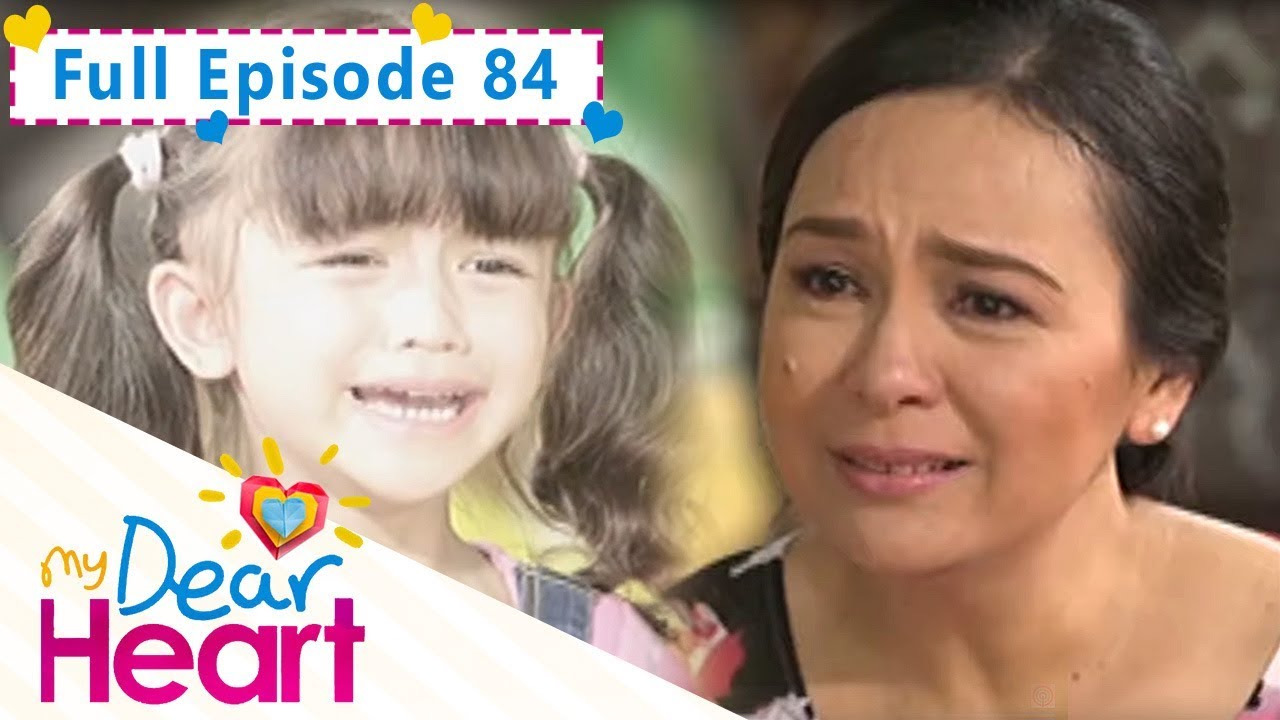 Full Episode 84 | My Dear Heart