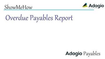 Adagio Payables - Aged Overdue Payables Report