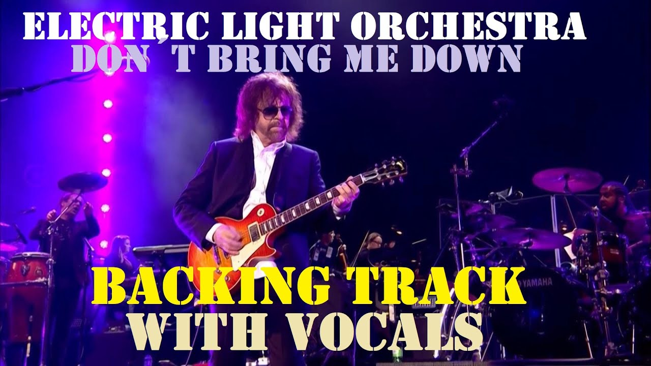 Electric Light Orchestra Don´t Bring Me Down Backing Track With