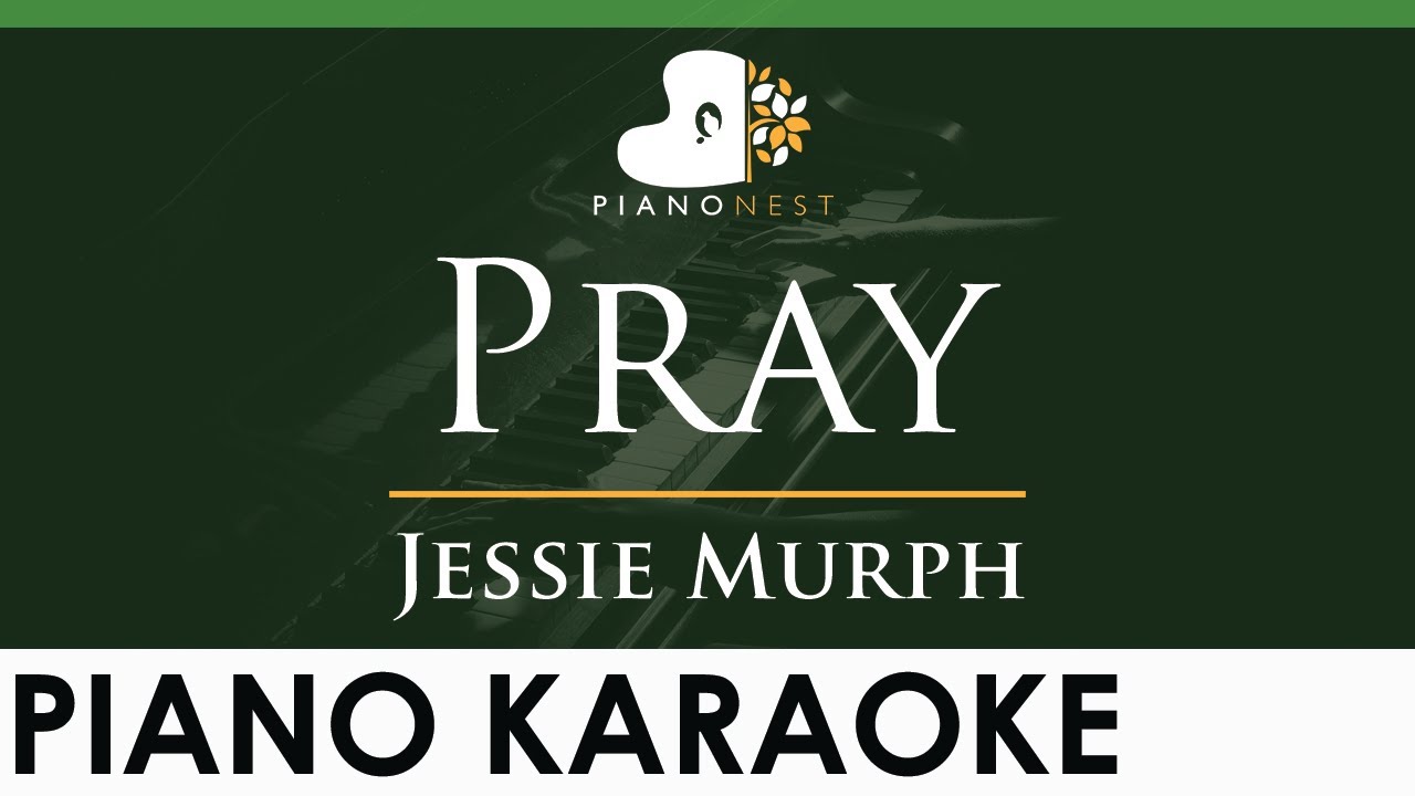 Jessie Murph - Pray - LOWER Key (Piano Karaoke Instrumental)