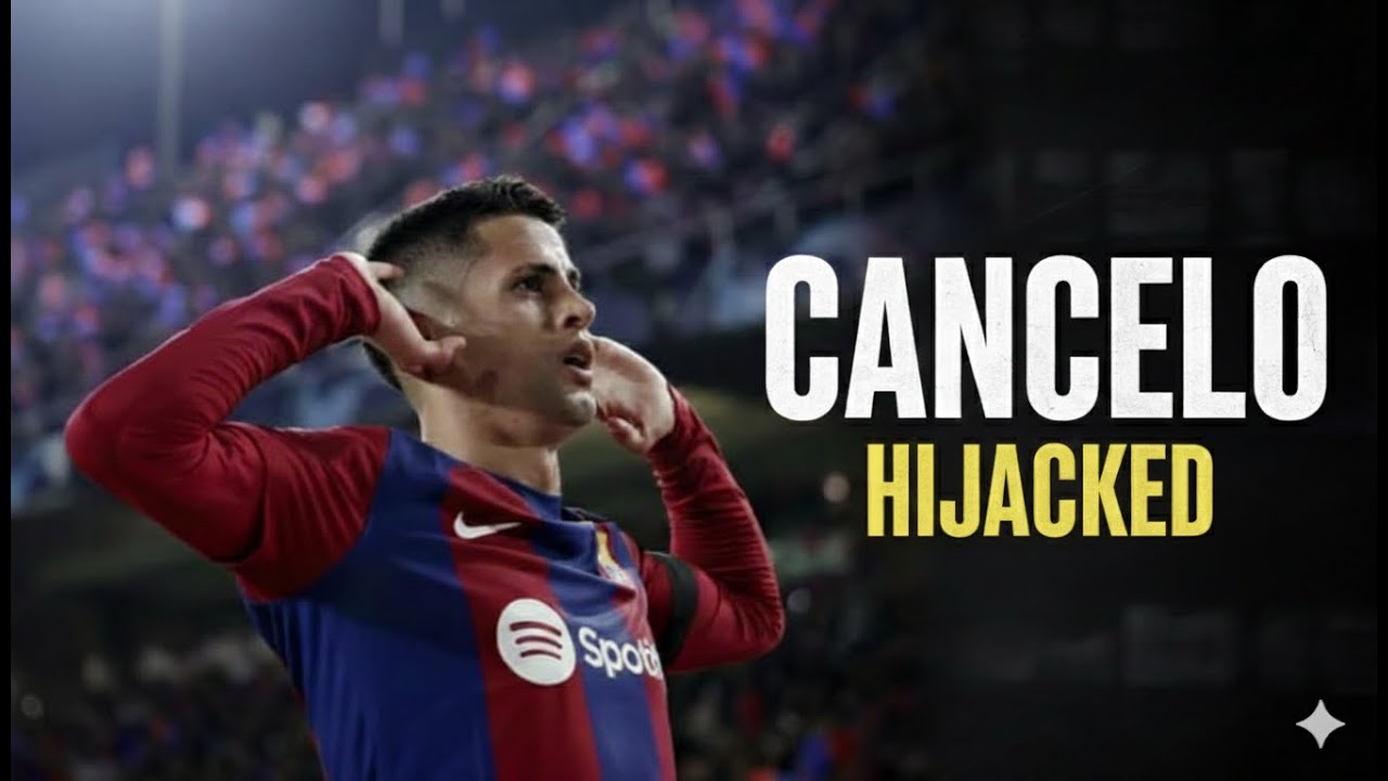 HIJACKED! 🚨 Why Joao Cancelo REJECTED Inter for a Shock Barcelona Return