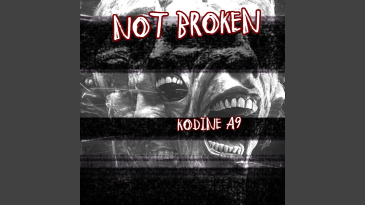 Guarda Not Broken su YouTube Guarda Not Broken su YouTube