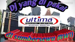DJ yang di pakai sound ultima