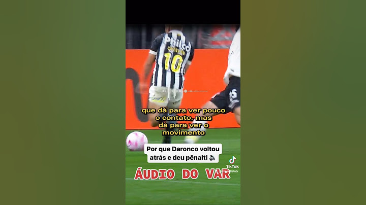 ÁUDIO DO VAR PÊNALTI PARA O SANTOS