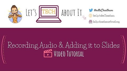 Recording Audio and Adding to Google Slides