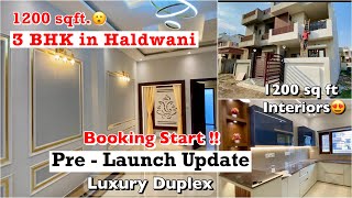 New Site 1200 sqft 3 BHK Duplex BOOKING STARTED - Pilikothi Haldwani || Launch update with Discounts