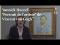 Yannick haenel  portrait de lartiste de vincent van gogh  fr  muse dorsay