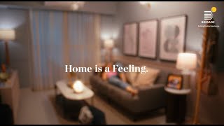 Freedom is Home | Home is a Feeling | Women’s Empowerment & Luxury Living | Brigade Group