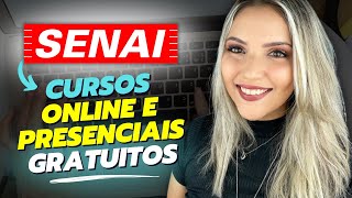 CURSOS ONLINE GRATUITOS do SENAI com CERTIFICADO GRATIS 10 mil vagas Mari Rel