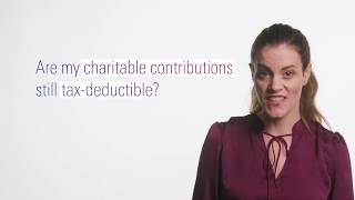 Are Charitable Donations Still Tax Deductible
