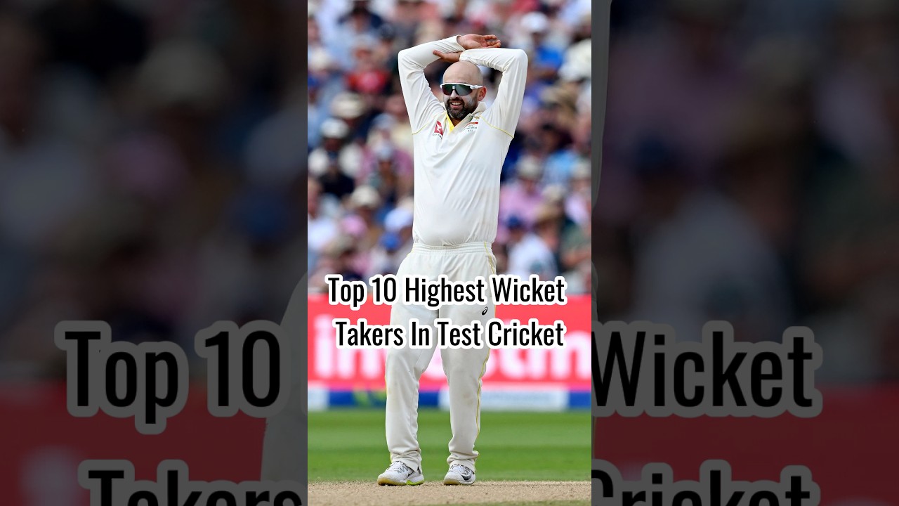 Top 10 Highest Wicket Takers In Test Cricket