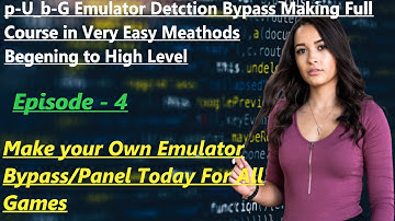 p-U_b-G Emulator Bypass making Tutorial, Making Emulator Bypass Software / Panel via #programming