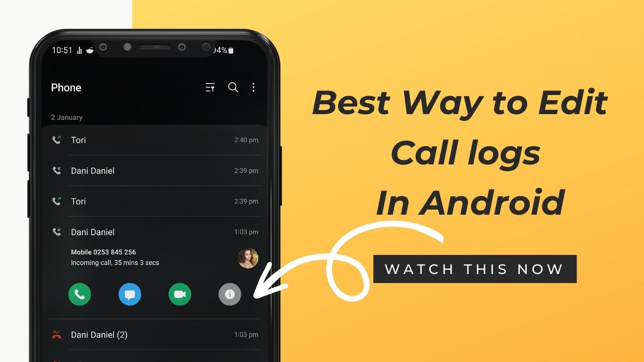 Best way To Edit Call Log In Android | Call Log Editor Review - YouTube