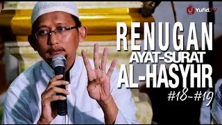 Kajian Islam: Renungan Ayat Surat Al-Hasyr #18-#19 - Ustadz Badru Salam, Lc