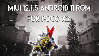 Miui 12.1.5 Android 11 Rom For Poco X2 😡😡|| Play BGMI in camera dead Phone😭😭 || Best Car Spray 😱😱