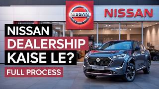 Nissan Dealership कैसे लें? | How to Get Nissan Showroom in India | Investment, Profit, Documents Nissan Dealership Fargo Nd