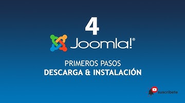 Joomla 4 - Primeros pasos - Descarga & Instalación