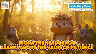 Nora the Hedgehog Learns Patience 🦔 | Pixar-Style Kid’s Story About Focus, Emotions & Growth