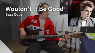 Nik Kershaw - Wouldn't It Be Good - Bass Cover - Jaydee Supernatural Series I