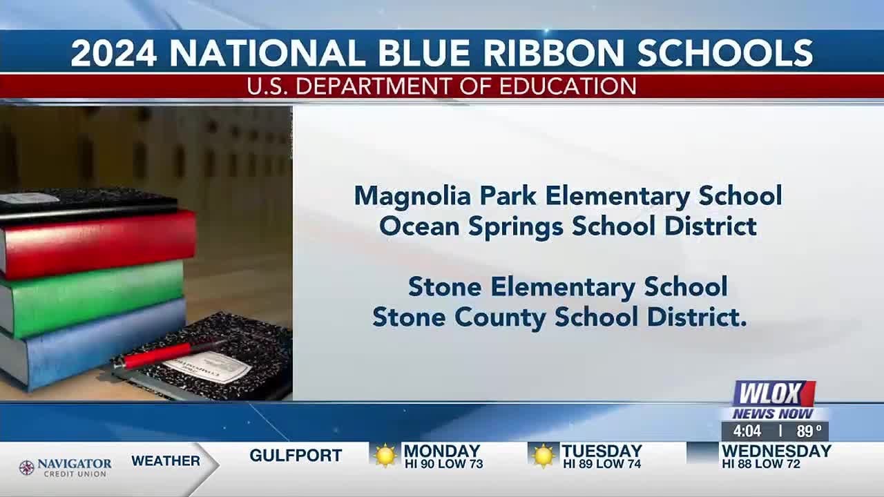 Two South Mississippi schools named 2024 National Blue Ribbon Schools