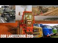 DDR LANDTECHNIK Rückblick 2019//Fortschritt, Belarus, IFA