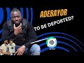 Live tonight on wi yard adebayor to be deported to sierra leone