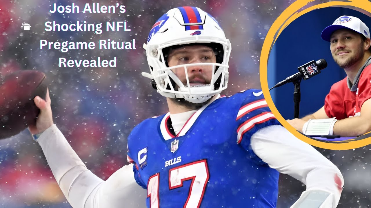 Josh Allen's Surprising NFL Pregame Ritual Finally Exposed YouTube