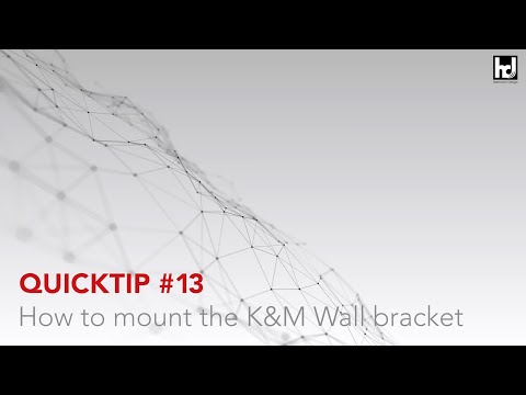 QUICKTIP #13 How to mount the K&M wallbracket