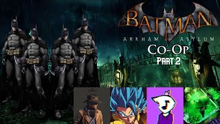 Batman Arkham Asylum Co-Op w/ Fcabb, Rythrm and ​SSG