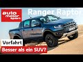 Ford Ranger Raptor (2020): Besser als ein SUV? - Vorfahrt I auto motor und sport channel