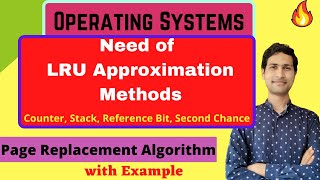 Need of LRU Approximation Methods | Least Recently Used | Reference Bit | Operating Systems | GATE