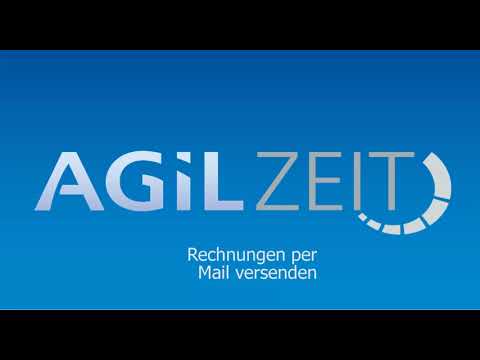 AGIL Zeit - Rechnungen per Mail versenden