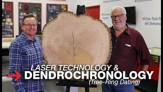 Lasers in Dendrochronology (Tree-Ring Dating) | Laser Engraving Tree Rings