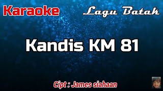 Karaoke : Kandis KM 81