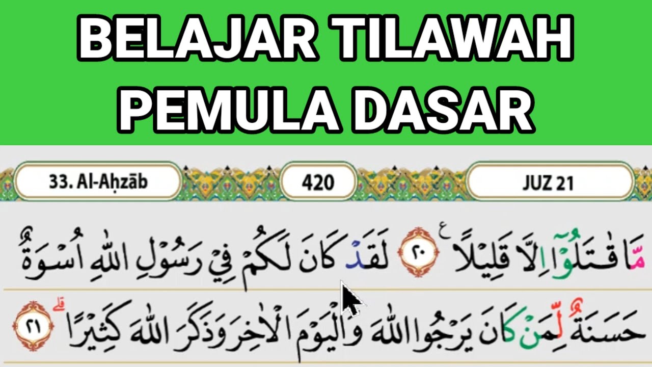 Belajar Tilawah Surah Al Ahzab ayat 21-24