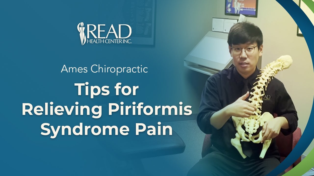 Ames Chiropractic Tips for Relieving Piriformis Syndrome Pain
