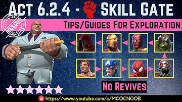 MCOC: Act 6.2.4 - Skill Rarity Gate - Tips/Guide - No Revives - Story quest