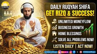 Download Lagu RUQYAH SHIFA FOR TANGI RIZQ, MONEY & WEALTH - QURAN CURE FOR FINANCIAL HARDSHIP, DEBT & POVERTY FAST Download Lagu RUQYAH SHIFA FOR TANGI RIZQ, MONEY & WEALTH - QURAN CURE FOR FINANCIAL HARDSHIP, DEBT & POVERTY FAST